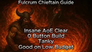 Fulcrum Chieftain Guide - Insane Clear, 0-Button Build | Path of Exile 3.27 (Read Description)