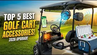 Best 5 Golf Cart Accessories Every Golfer Needs in 2026 🔥