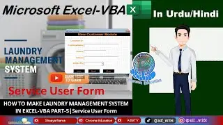 How to make Laundry Management System in Excel-VBA|Part-5|Service Data Entry User Form