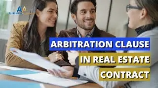 Arbitration Clause In Real Estate Contract 💳⚖️ Purchase Agreement Includes A Mandatory Arbitration.
