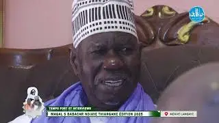 Temps forts Magal MEKHE LAMBAYE : Magal S BABACAR THIARGANE EDITION 2025