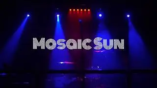 Mosaic Sun - Connection