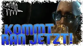 Jetzt hilf mir doch einfach! - Dead by Daylight Gameplay Deutsch German