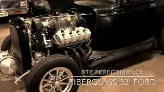 BTP Performance | Fiberglass 1932 Ford walk-around