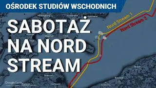 Czy Ukraina stoi za wybuchami Nord Stream? Śledztwa i nowe ustalenia. Co dalej z Nord Stream?