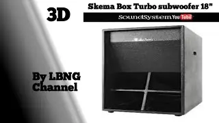 skema box speaker 18 inch bass jauh || Turbo horn 3D