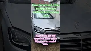 Why shouldn&rsquo;t you buy cars from copart and other salvage Auctions. How they try to cheat you!?