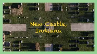 New Castle, Indiana | 4K Footage