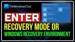 Как войти в среду восстановления Windows или режим восстановления | Откройте дополнительные параметры [WINDOWS 11/10]