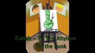 Cullah - To The Rhythm of the Funk