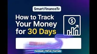 HOW TO TRACK YOUR MONEY IN 30DAYS _Smart Finance Tv 