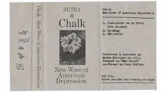 Chalk - New Wave of American Depression CS