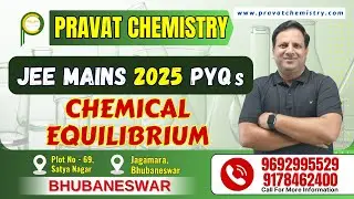 17. JEE MAINS PYQ-25 | Chemical Equilibrium | Class-11/ NEET/ JEE || Pravat Chemistry