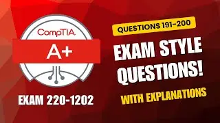 CompTIA Network+ (N10-009) Exam-Style Practice Questions 2026 | Q191&ndash;200 (With Explanations)