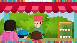 Story || The Egg- Breaking Champion || Class-7