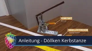 Wie verarbeite ich Döllken Cubu Flex - Sockelleisten mit Kerbstanze