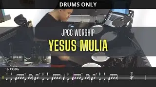 Raymond Goh - JPCC Worship - Yesus Mulia (DRUMS ONLY)