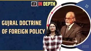 Gujral Doctrine। In Depth । Drishti IAS English