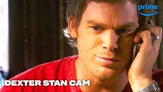 Dexter Stan Cam | Prime Video