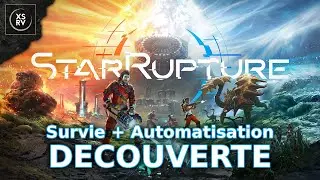 2026 : on va survivre sur une autre planète avec Star Rupture ! Découverte.
