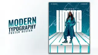 Современный дизайн постера с использованием типографики в Adobe Photoshop | Дизайн постера с типо...
