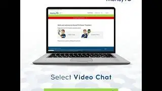 How to register with money transfer service MoneyTO via video call on your laptop