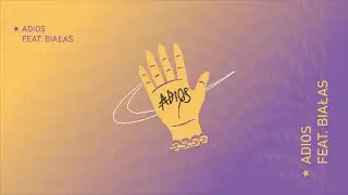Janusz Walczuk ft. Białas - Adios