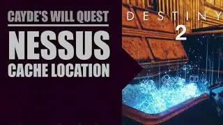 Destiny 2: Forsaken Caydes Will Secert Cache Chests (Nessus)
