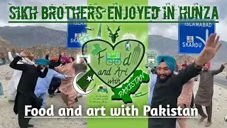 Pakistani Sikh Brothers Enjoyed In Hunza Pakistan | Food and art with Pakistan #Shorts #Hunza