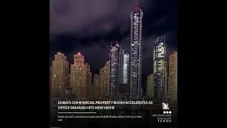 Dubai Commercial Real Estate Surges to Dh30.38B in Q3 2025 📈  #dubairealestate #luxuryliving