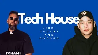 How to Tech/Bass house like TCHAMI and OOTORO (+FLP)