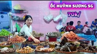 👀Choáng Với Hàng Ốc Huỳnh Sương , Toàn Sò Điệp Nhật ốcGiác ,Sam ,Tôm Hùm , Món Gì Cũng Ngập Topping.