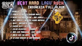 PLAYLIST ROCK INDONESIA HEADBANG || Musik Rock Pembakar Semangat