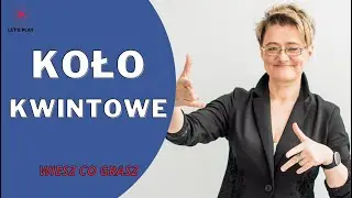 🎹 WIESZ CO GRASZ#7 - KOŁO KWINTOWE