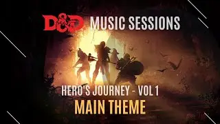 START THE GAME - MAIN THEME - RPG MUSIC| D&D MUSIC SESSION