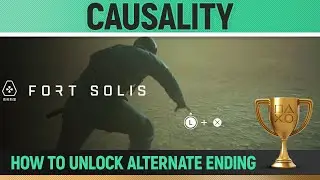 Fort Solis - Causality 🏆 Trophy / Achievement Guide (How to unlock Alternate Ending)