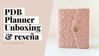 PDB Planner Unboxing + Rese&ntilde;a | Camelia Personal Wide