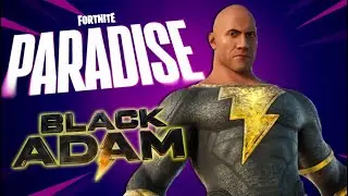 Fortnite Paradise NEW BLACK ADAM Gameplay!