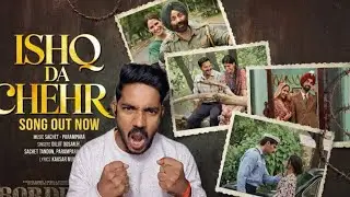 Border 2 song reaction (Ishq Da Chehr) | Sunny Deol, Varun Dhawan, Diljit Dosanjh, Ahan Shetty 