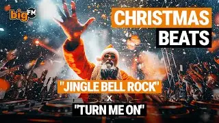 JINGLE BELL ROCK x Turn Me On &mdash; bigFM Christmas Beats