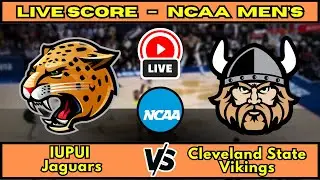 🔴 IUPUI Jaguars vs Cleveland State Vikings | NCAA Men&rsquo;s Basketball | Live Score Update December 29
