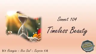 Sing with Shakespeare: Timeless Beauty, Sonnet 104