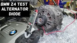 BMW Z4 TEST ALTERNATOR DIODE. BATTERY DRAIN