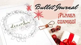 BULLET JOURNAL diciembre 2021 organízate conmigo