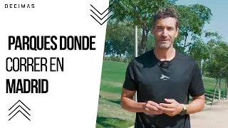 D&oacute;nde correr en Madrid 🌲🌳🌴