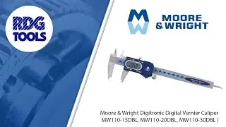 Moore & Wright Digitronic Digital Vernier Caliper MW110-15DBL, MW110-20DBL, MW110-30DBL (RDG TOOLS)