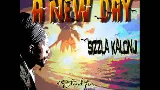 Sizzla - A New Day (Stand Firm Riddim) Redstate Production