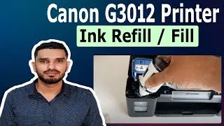 Canon G3012 Printer Ink Refill  ll How To Fill Ink In Canon G3012 Printer  ll Step-by-Step Guide