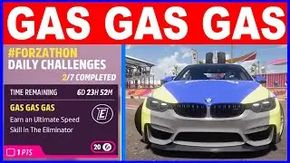 Forza Horizon 5 GAS GAS GAS Forzathon Daily Challenges Earn an Ultimate Speed Skill The Eliminator