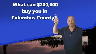Exploring $200,000 worth in Columbus County
